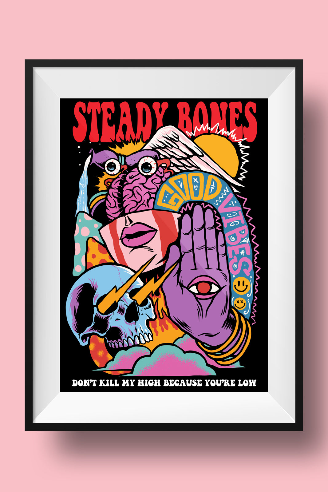 Don't Kill My High // Print