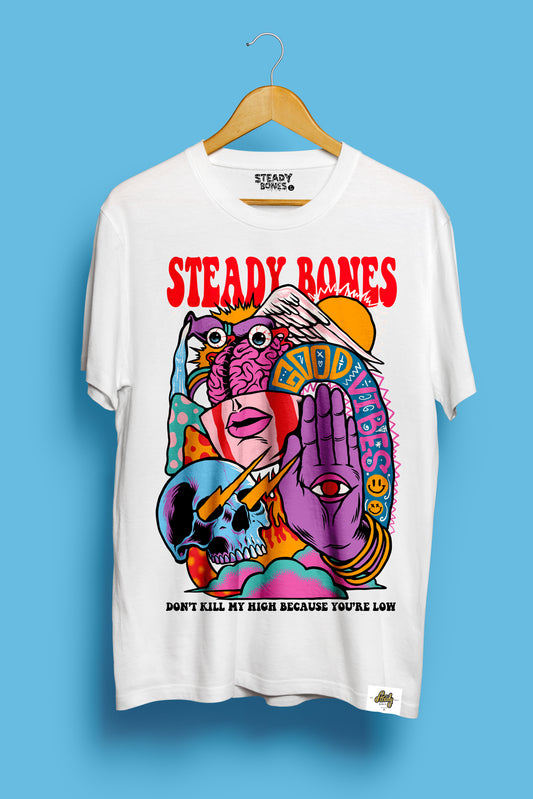 Don't Kill My High // Tee (White)